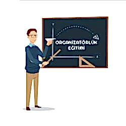 Kapsamlı Organizatörlük Eğitimi 